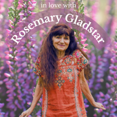Rosemary Gladstar | Vår tids mest kärleksfulla herbalist